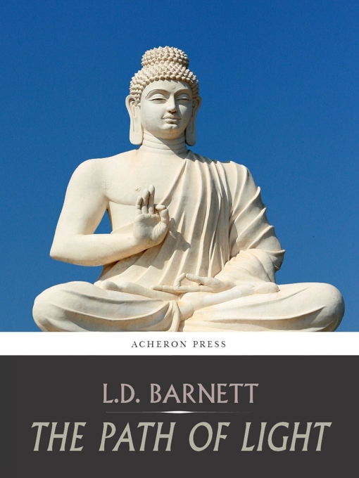 Title details for The Path of Light, the Bodhicharyavatra of Shantideva by L.D. Barnett - Available